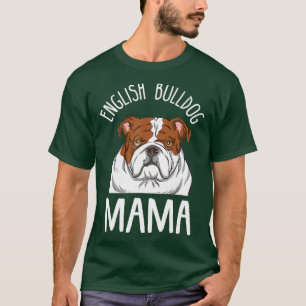 Camiseta Bulldog inglés divertido Lover Mom Diseño Bul Ingl