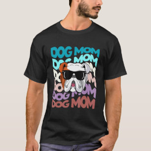 Camiseta Bulldog inglés retro vintage Perro Mamá Guay Sungl