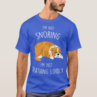 Camiseta Bulldog inglés sin perro roncador