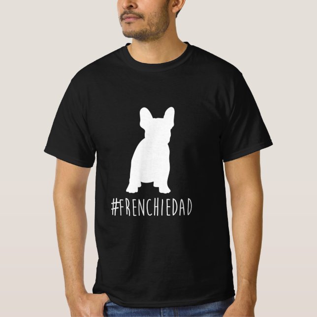 Camiseta Bulldog Lover | Frenchie Dad Bulldog francés (Anverso)