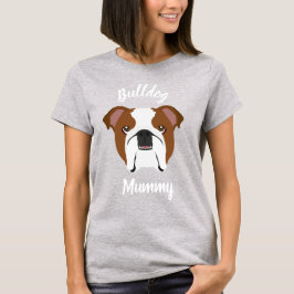 Camiseta Bulldog Mummy
