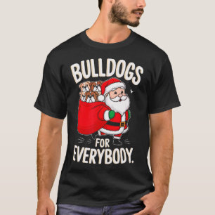 Camiseta Bulldog Para Todos Los Divertidos Santa Navidades 
