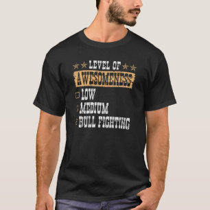 Camiseta Bullfighter Level Of Awesomeness Rodeo Clown Bullf