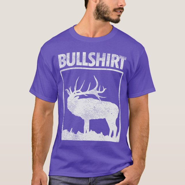 Camiseta Bullshirt Funny Bull Elk Deer Buck Bow Hunting Hun (Anverso)