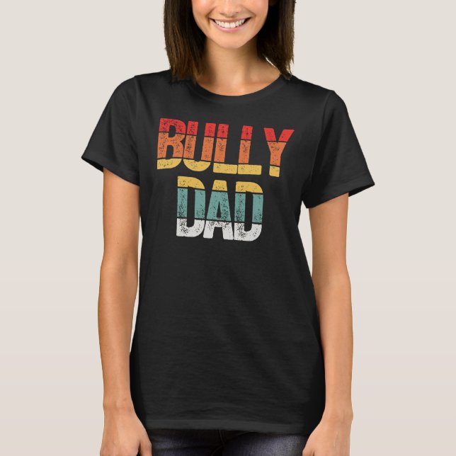 Camiseta Bully Dad Pitbull Dog Dad (Anverso)