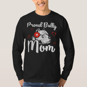 Camiseta Bully Mom American Bully Pitbull Dueño de Perros 7