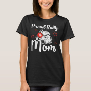 Camiseta Bully Mom American Bully Pitbull Dueño de Perros 7
