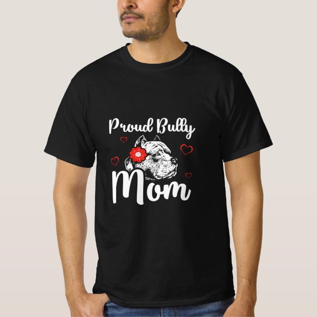 Camiseta Bully Mom American Bully Pitbull Dueño de Perros P (Anverso)