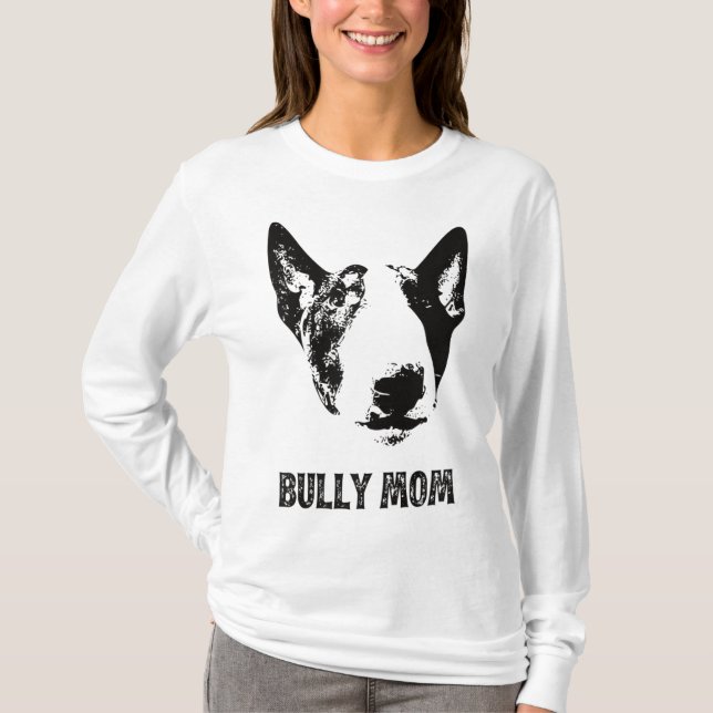Camiseta Bully Mom - English Bull Terrier Mom (Anverso)
