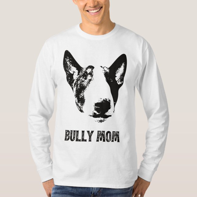 Camiseta Bully Mom - English Bull Terrier Mom (Anverso)
