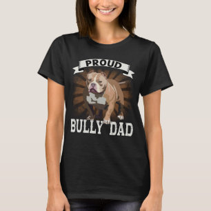 Camiseta Bully XL Pitbull Perro Loco Orgulloso Papá Americ