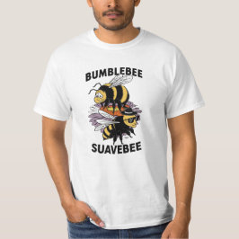 Camiseta ¿Bumble Bee o Suave Bee?