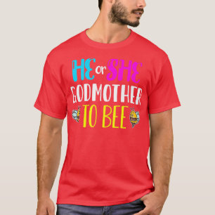 Camiseta Bumble Bees He She Godmother To Bee Gender Reveal 