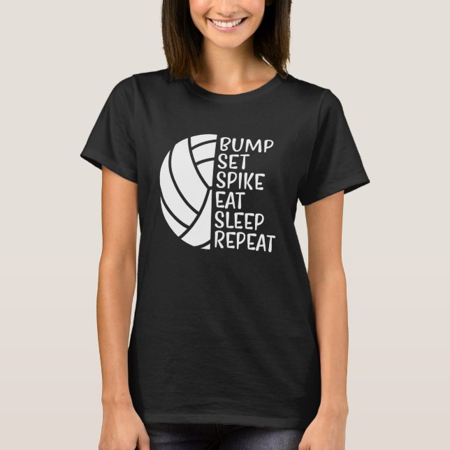 Camiseta Bump Set Spike Eat Sleep Repeat Volleyball  1 (Anverso)