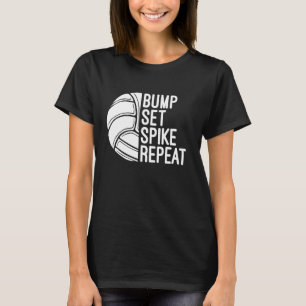 Camiseta Bump Set Spike Repetir Voleibol Mamá Jugador Papá 