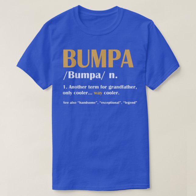 Camiseta Bumpa Definición Noun Día del Padre Gracioso Abuel (Diseño del anverso)