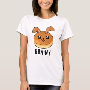 Camiseta Bun-ny Funny Conejo Conejo Conejo Conejo Bun Pun
