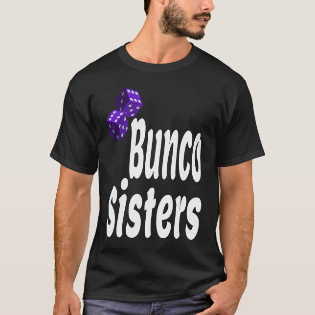 Camiseta Bunco Sisters  Game Night Dice Game Matching Siste (Anverso)