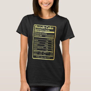 Camiseta Bundt Cake Nutrition Facts Alimentos Para Navidade