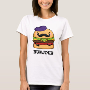 Camiseta Bunjour Graciosa hamburguesa francesa Bun Pun