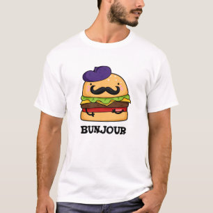 Camiseta Bunjour Graciosa hamburguesa francesa Bun Pun
