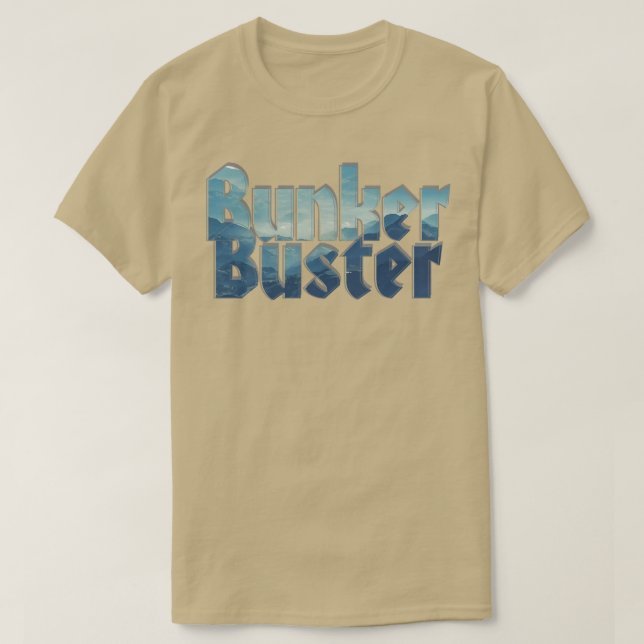 Camiseta Bunker Buster (Diseño del anverso)