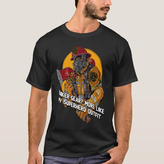 Camiseta Bunker Gear More Like Firefighter Outfit Fireman C (Anverso)