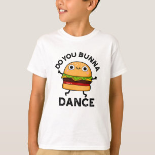 Camiseta Bunna Dance Funny Bun Pun