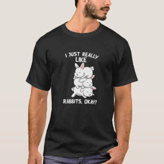 Camiseta Bunny Animal Funny Pet I Just Really Like Rabbits