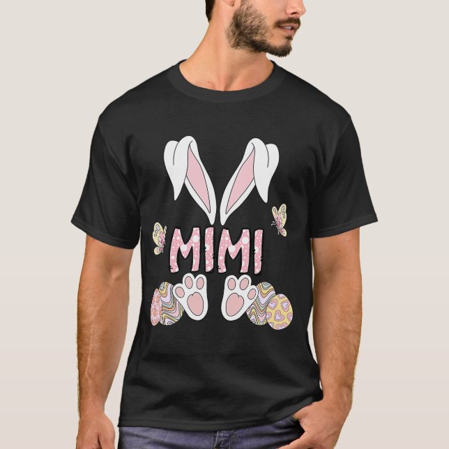 Camiseta Bunny Ears Mimi Easter Day  Mimi Bunny Family Matc (Anverso)