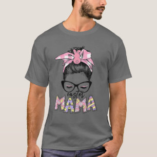 Camiseta Bunny Mama Messy Bun Hair Tie Dye Rabbit Happy Eas