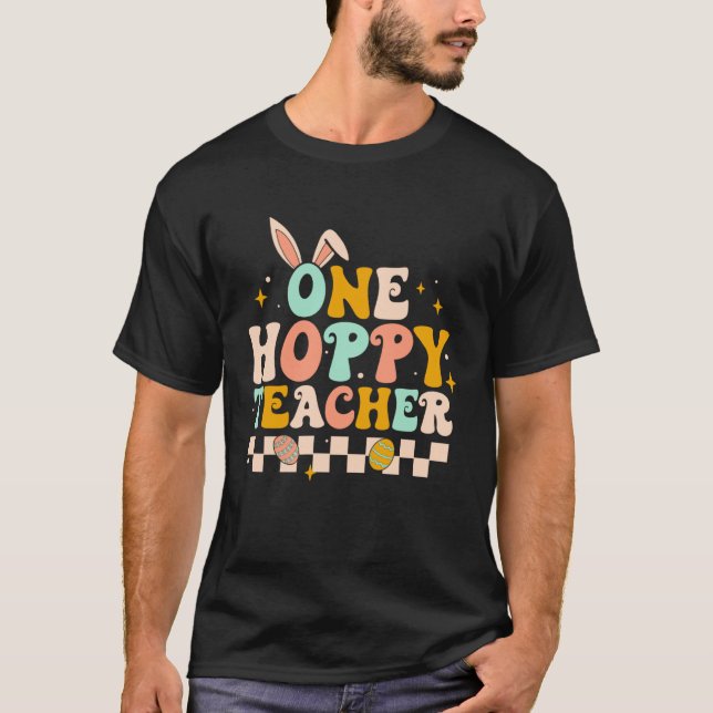 Camiseta Bunny One Hoppy Teacher Easter Day Girls Groovy Re (Anverso)
