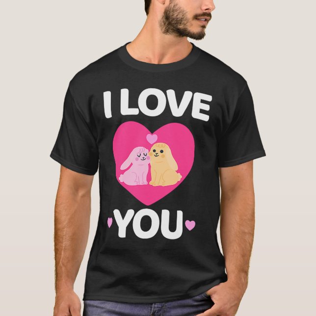 Camiseta Bunny Valentine's Day I Love You Couples Men Women (Anverso)
