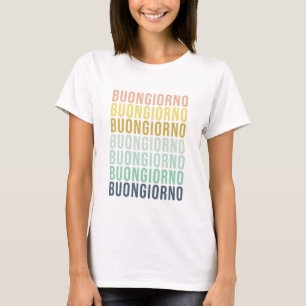 Camiseta Buongiorno Italiano Hola tipografía Cuto colorido