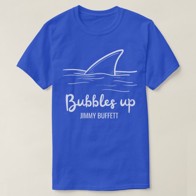 Camiseta burbuja arriba jimmy buffett TShirt (Diseño del anverso)