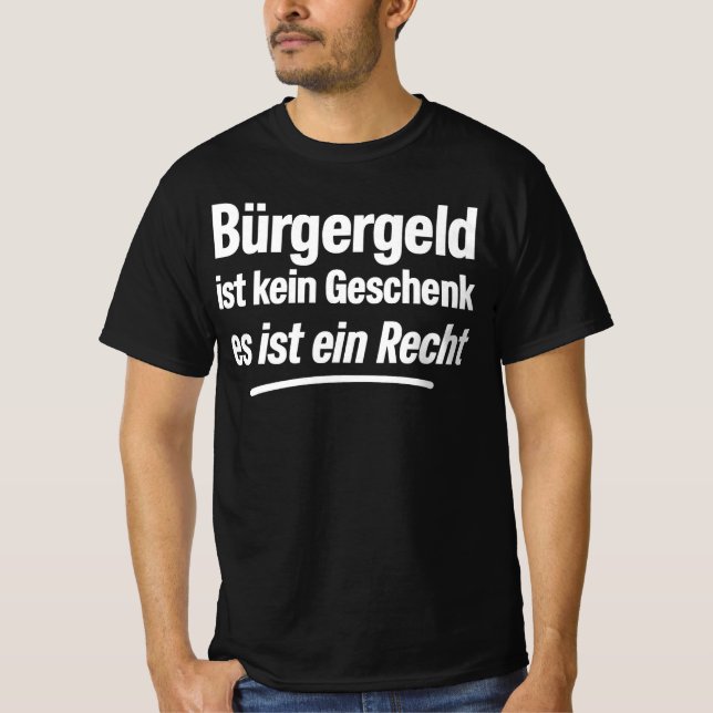 Camiseta Bürgergeld ist kein Geschenk, es ist ein Recht (Anverso)