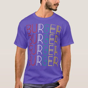 Camiseta Burgers Retro Vintage Funny Hamburguesa Lover Food