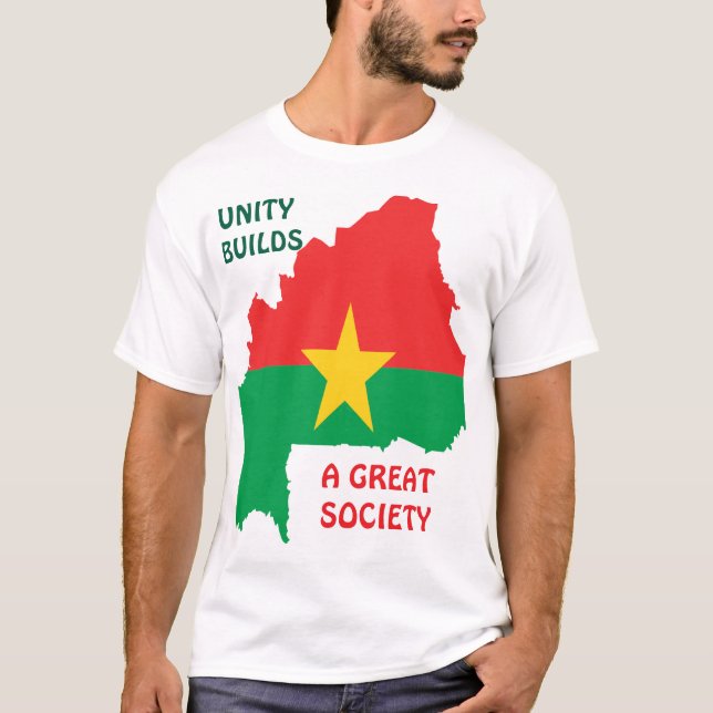 CAMISETA BURKINA FASO, LA UNIDAD CONSTRUYE UNA GRAN SOCIEDA (Anverso)