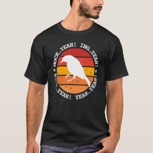 Camiseta Burla Sí Ing Sí Pájaro Sí Dumb Retro Mockingbir