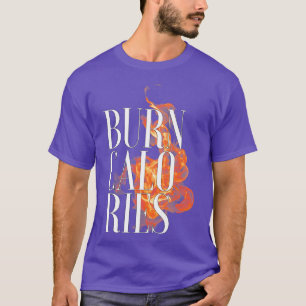 Camiseta Burn CaloRies