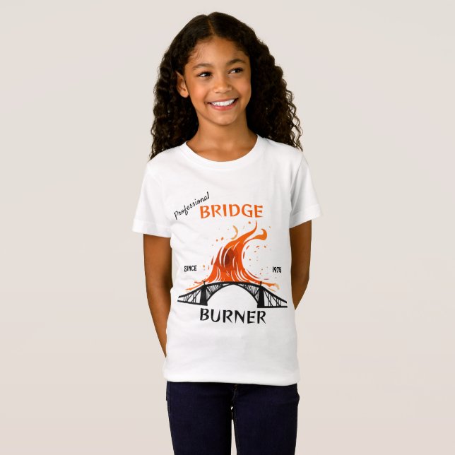 Camiseta Burner de puente profesional (Anverso completo)