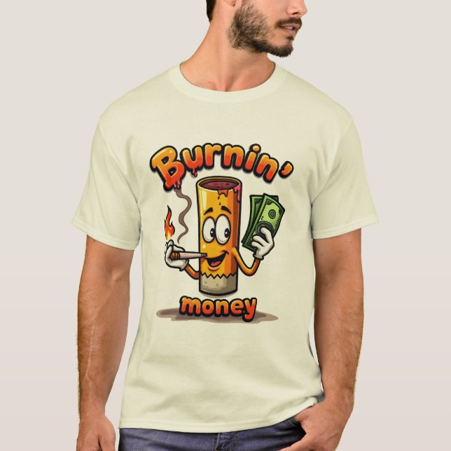 Camiseta Burnin' Money personalizado cigarrillo divertido (Anverso)