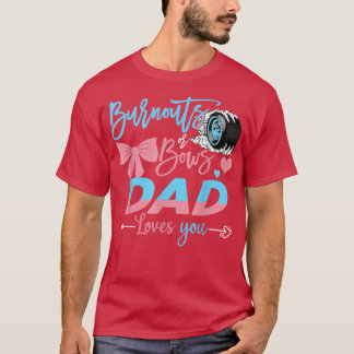 Camiseta Burnouts O Bows A Papá Te Ama Revelación De Género