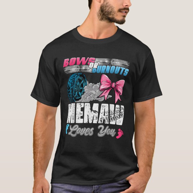 Camiseta Burnouts o Bows Memaw ama a su género Reval Par (Anverso)