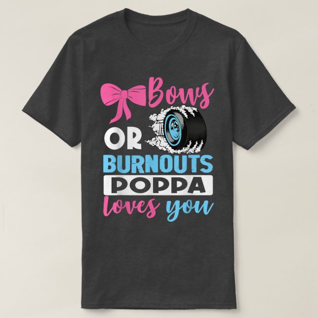 Camiseta Burnouts o Bows Poppa te ama Género Reval par (Diseño del anverso)