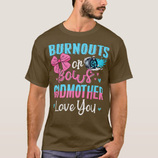 Camiseta Burnouts O Golpes A Madrina Te Ama Revelación De G