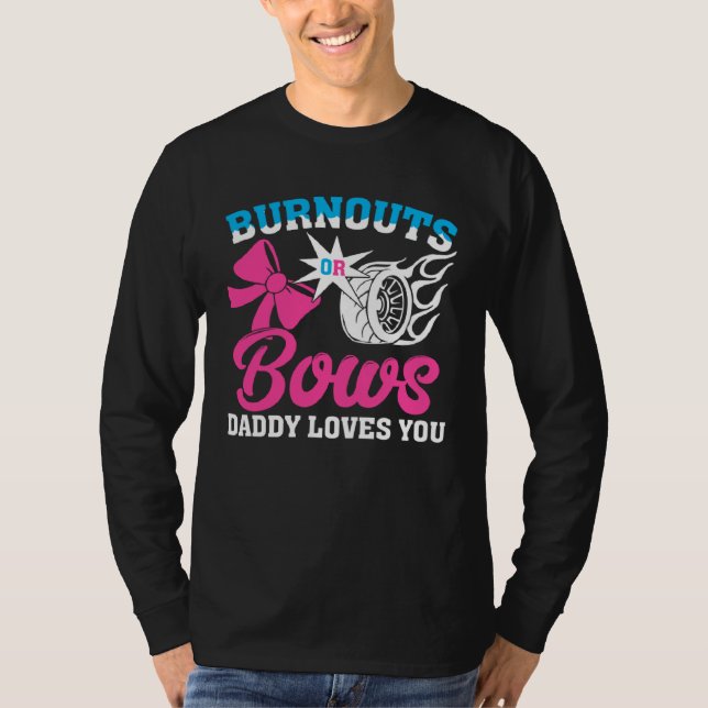Camiseta Burnouts or Bows Gender Reveal Party Announcement  (Anverso)