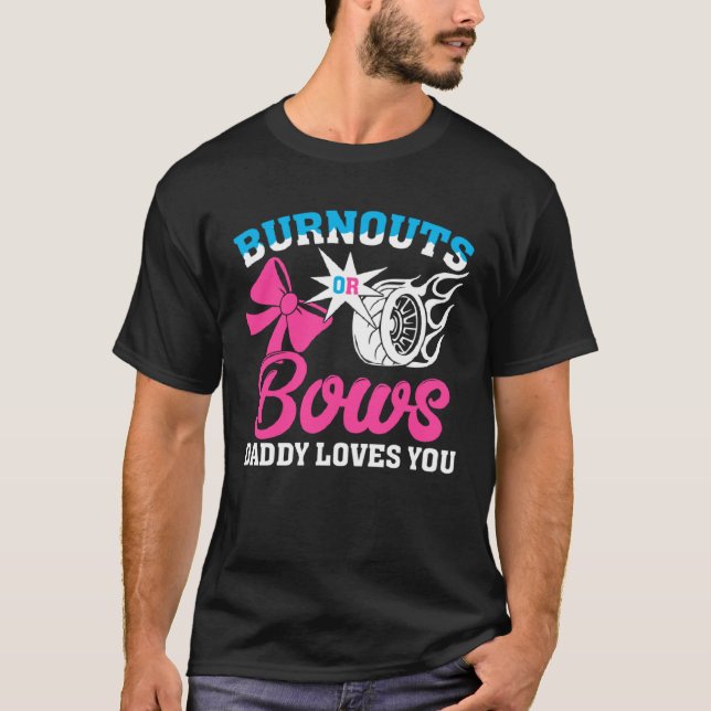 Camiseta Burnouts or Bows Gender Reveal Party Announcement  (Anverso)