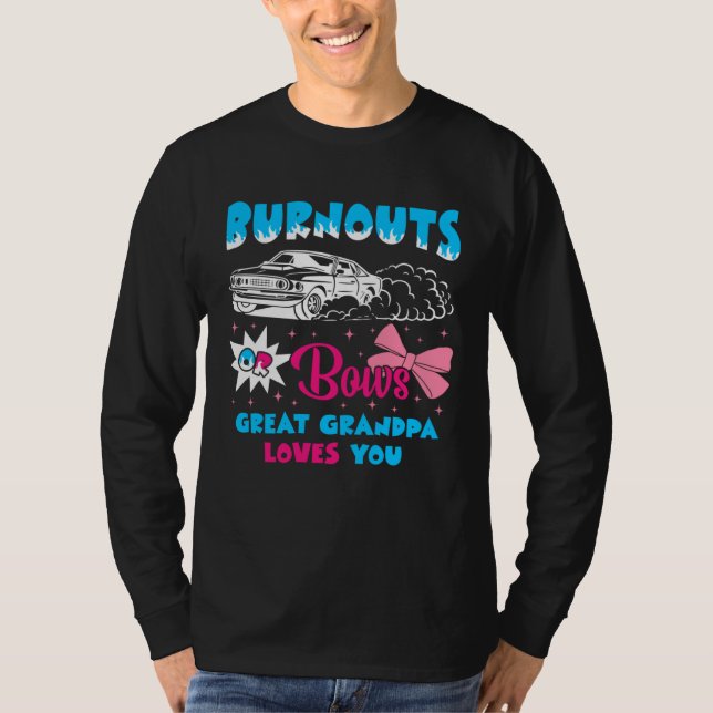 Camiseta Burnouts or Bows Great Grandpa Loves Car Racing Ch (Anverso)