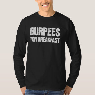 Camiseta Burpeas para el gimnasio del desayuno